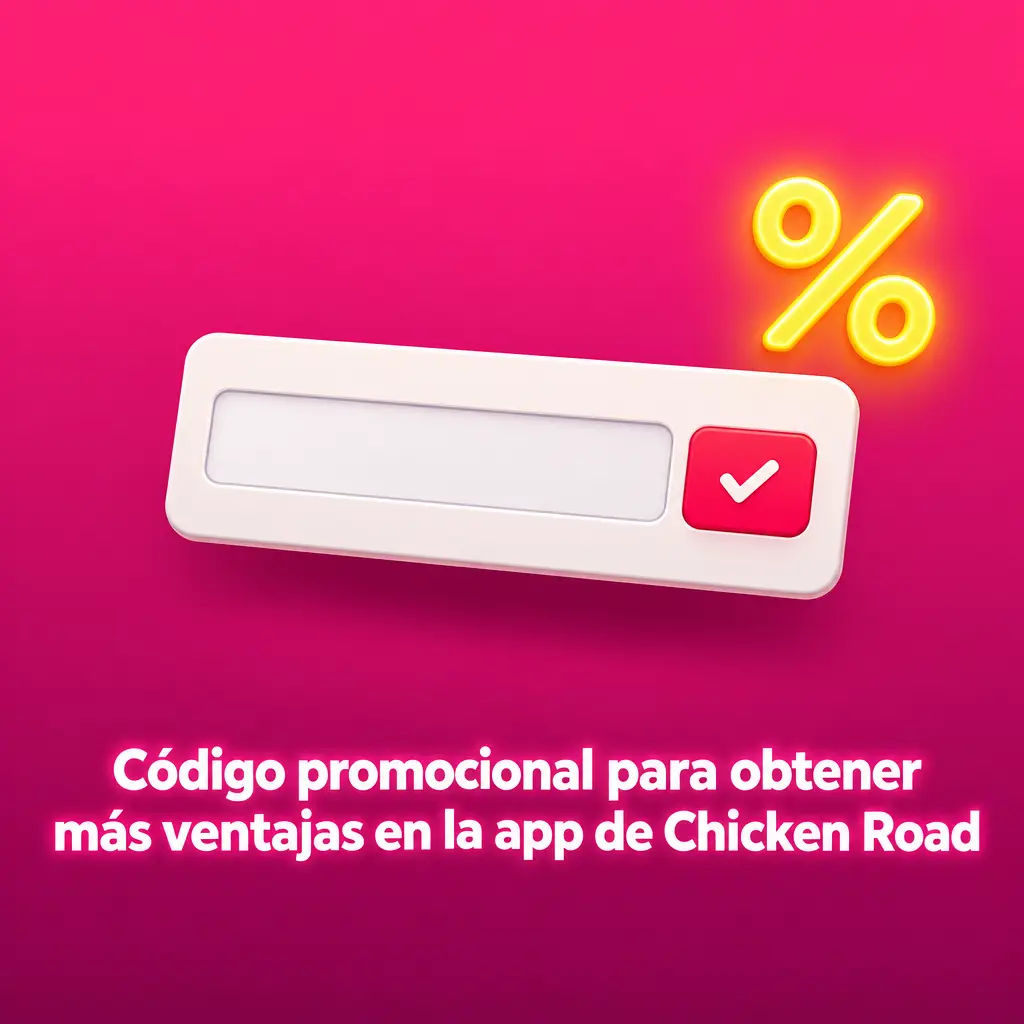 Código promocional en la app de Chicken Road